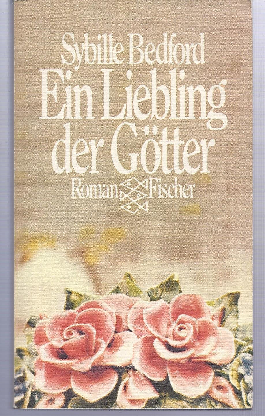 Ein Liebling der Götter. Contemporary literature Books