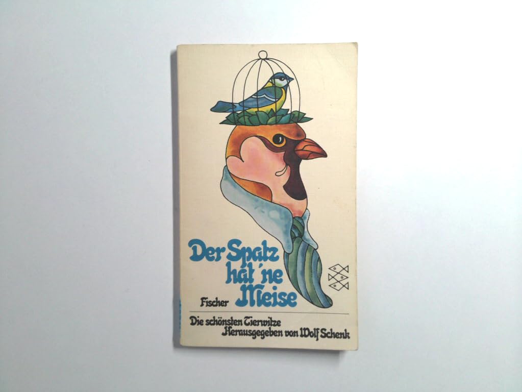 Der Spatz hat 'ne Meise. Die schönsten Tierwitze. Contemporary literature
