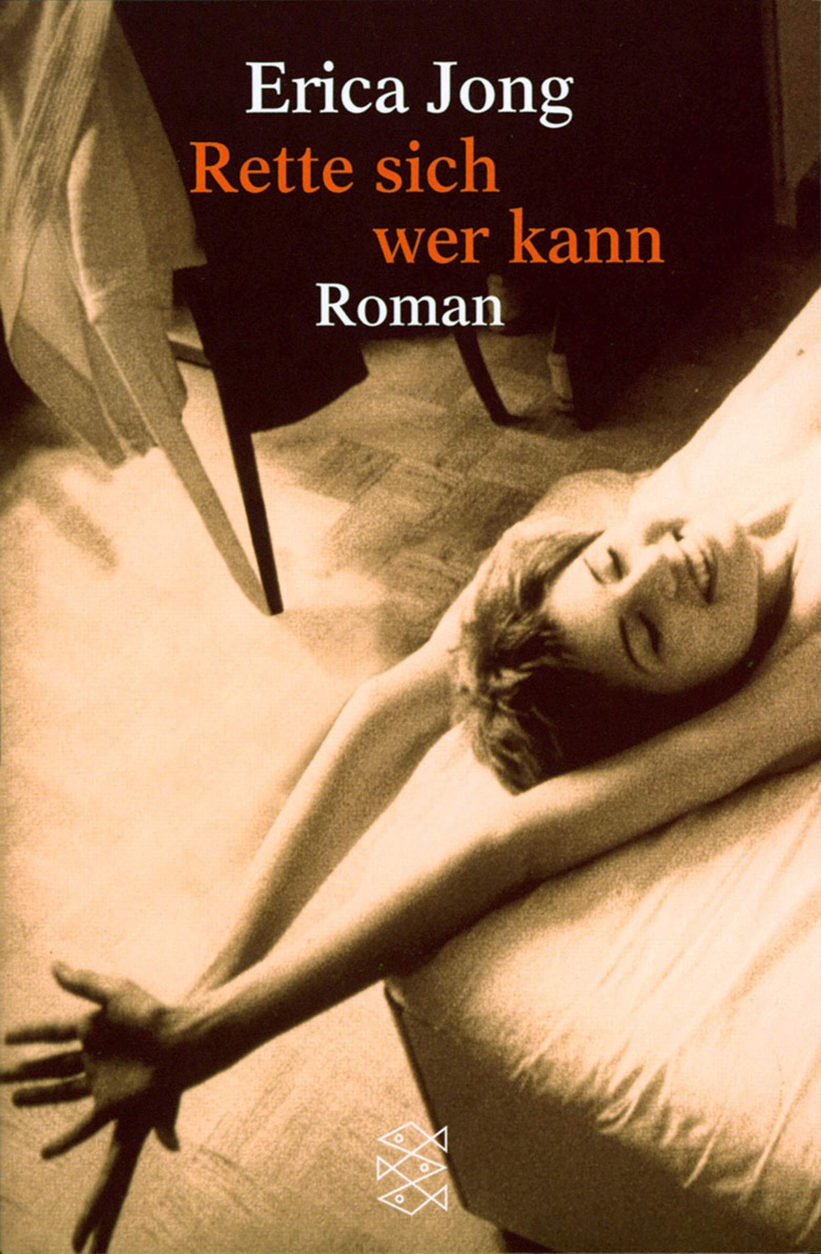 Rette sich, wer kann: Roman (Fischer Taschenbücher) Classics