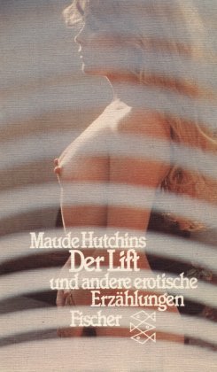 Der Lift. Und andere erotische Erzählungen. Books