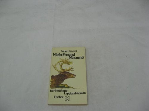 Mein Freund Maouno: Der berühmte Lappland-Roman Books