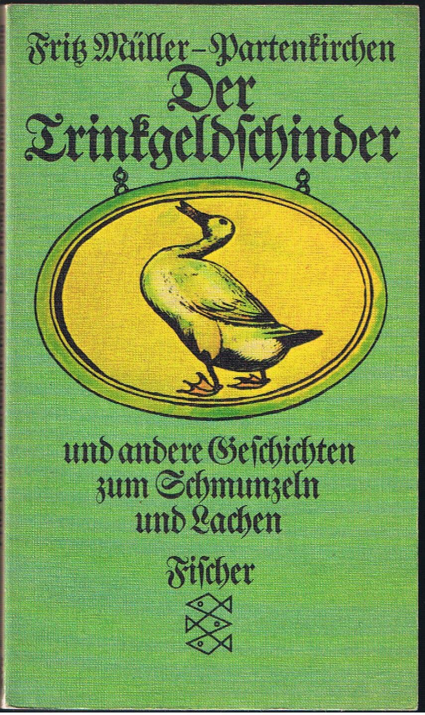 Der Trinkgeldschinder und andere Geschichten zum Schmunzeln und Lachen. Books