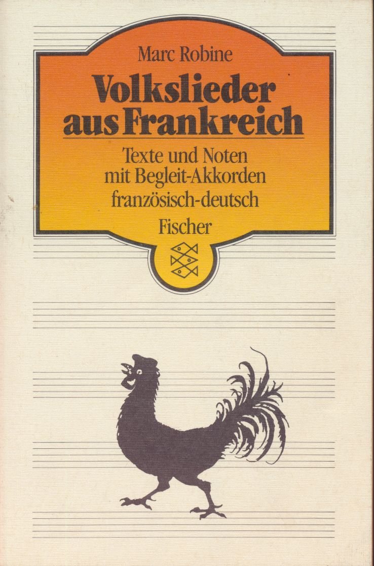 Volkslieder aus Frankreich: Texte und Noten mit Begleit-Akkorden französisch-deutsch Books