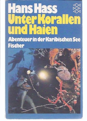 Unter Korallen und Haien. Abenteuer in der Karibischen See. Natural Sciences