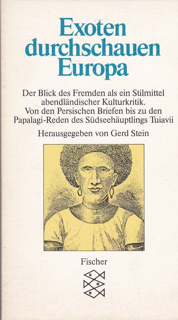 Exoten durchschauen Europa: Ethnoliterarische Lesebücher. Band 2 Social Sciences