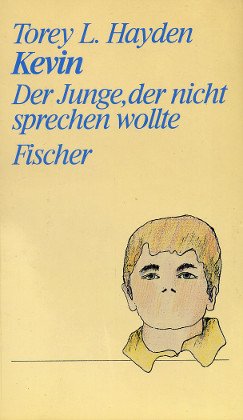 Kevin: Der Junge, der nicht sprechen wollte. (Persönliche Erfahrungen mit Krisen) Medicine