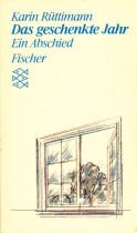 Das geschenkte Jahr: Ein Abschied. (Persönliche Erfahrungen mit Krisen) Death & Mourning