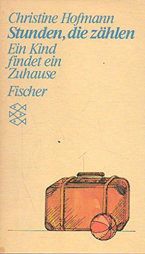 Stunden, die zählen: Ein Kind findet ein Zuhause. (Persönliche Erfahrungen mit Krisen) Social Sciences