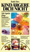 Kind ärgere dich nicht: 280 Spiele ohne Verlierer Books