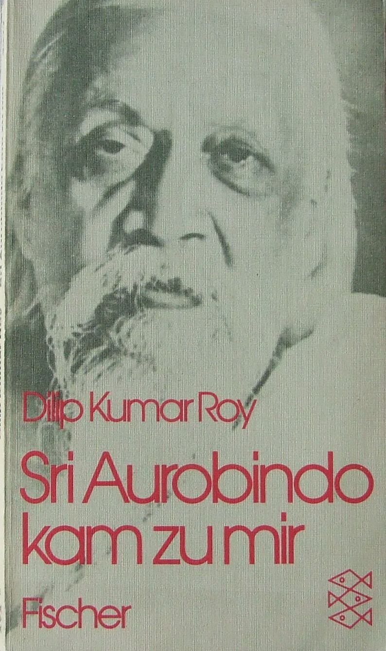 Sri Aurobindo kam zu mir. Philosophy