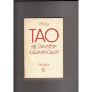 Tao der Gesundheit und Lebensfreude Health, Nutrition & Fitness
