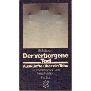 Der verborgene Tod. Auskünfte über ein Tabu Social Sciences