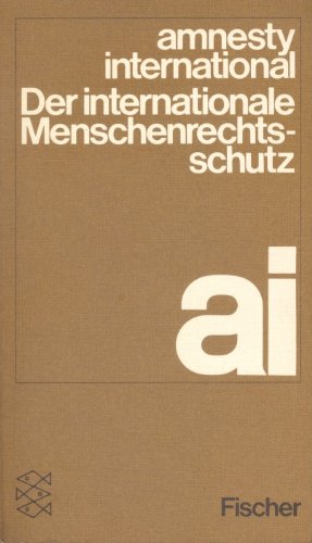 Der internationale Menschenrechtsschutz: Menschenrechte in Erklärungen und Konventionen der Vereinten Nationen Law