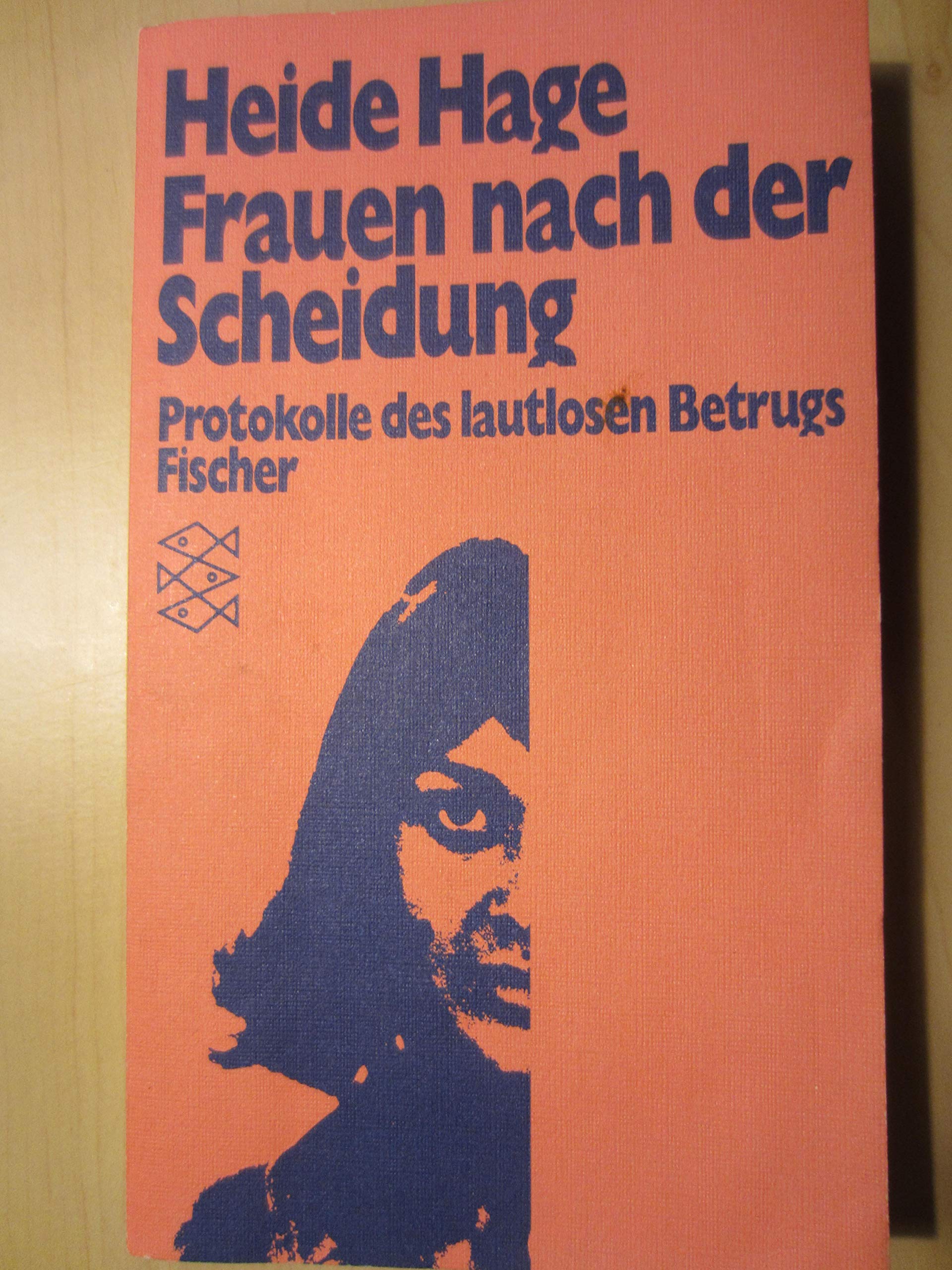 Frauen nach der Scheidung. Protokolle des lautlosen Betrugs. Social Sciences