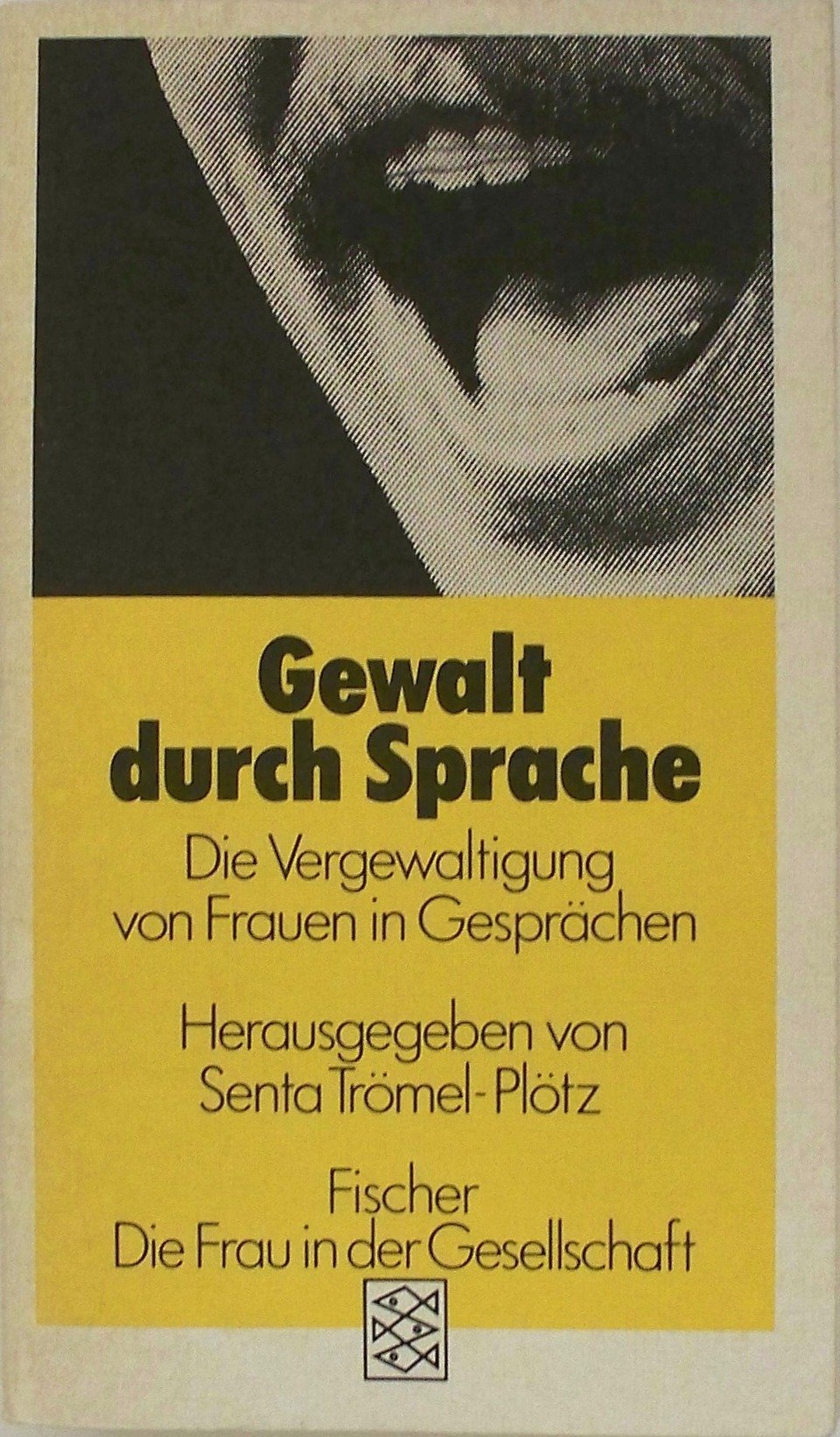 Gewalt durch Sprache: Die Vergewaltigung von Frauen in Gesprächen Social Sciences