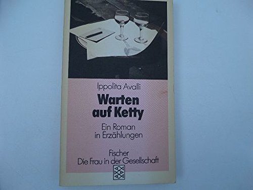 Warten auf Ketty: Ein Roman in Erzählungen Essays & Short Stories