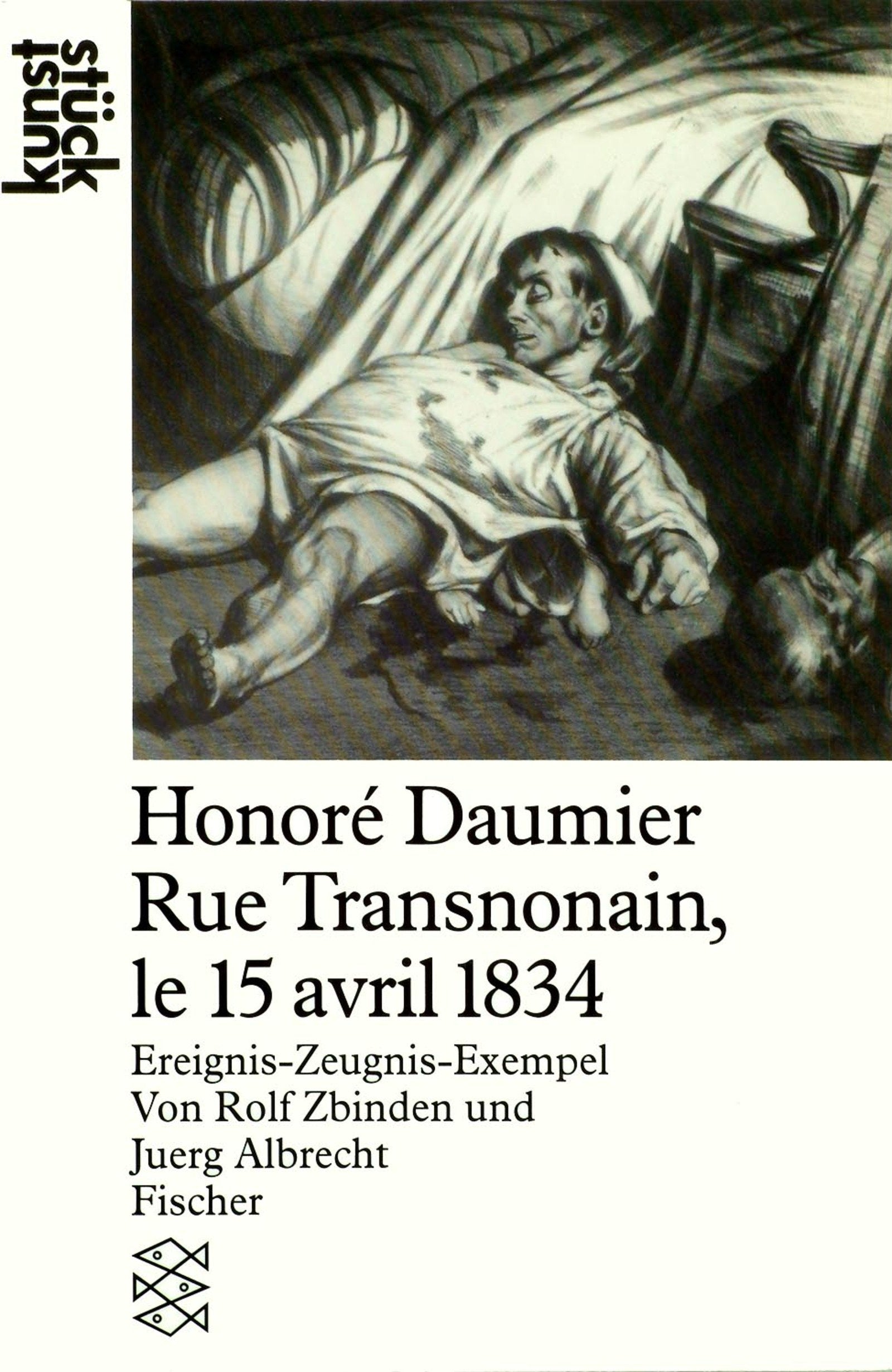 Honoré Daumier, Rue Transnonain, le 15 avril 1834: Ereignis-Zeugnis-Exempel Film, Art & Culture