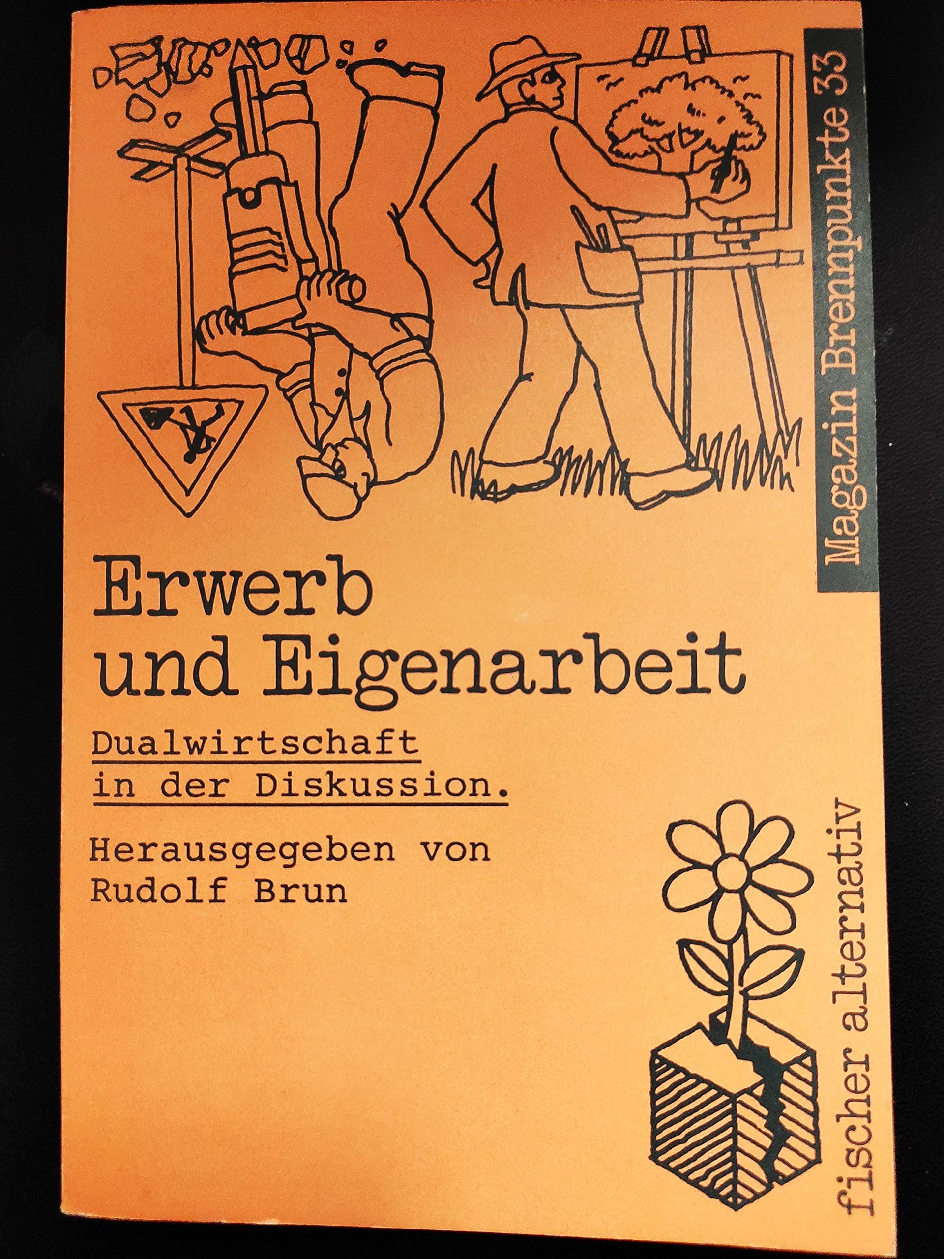 Product Image: Erwerb und Eigenarbeit: Dualwirtschaft: Eigenarbeit unf Erwerbsarbeit