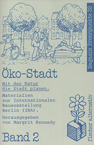 Die Ökostadt / Mit der Natur die Stadt planen Architecture