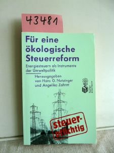 Für eine ökologische Steuerreform: Energiesteuern als Instrumente der Umweltpolitik Books