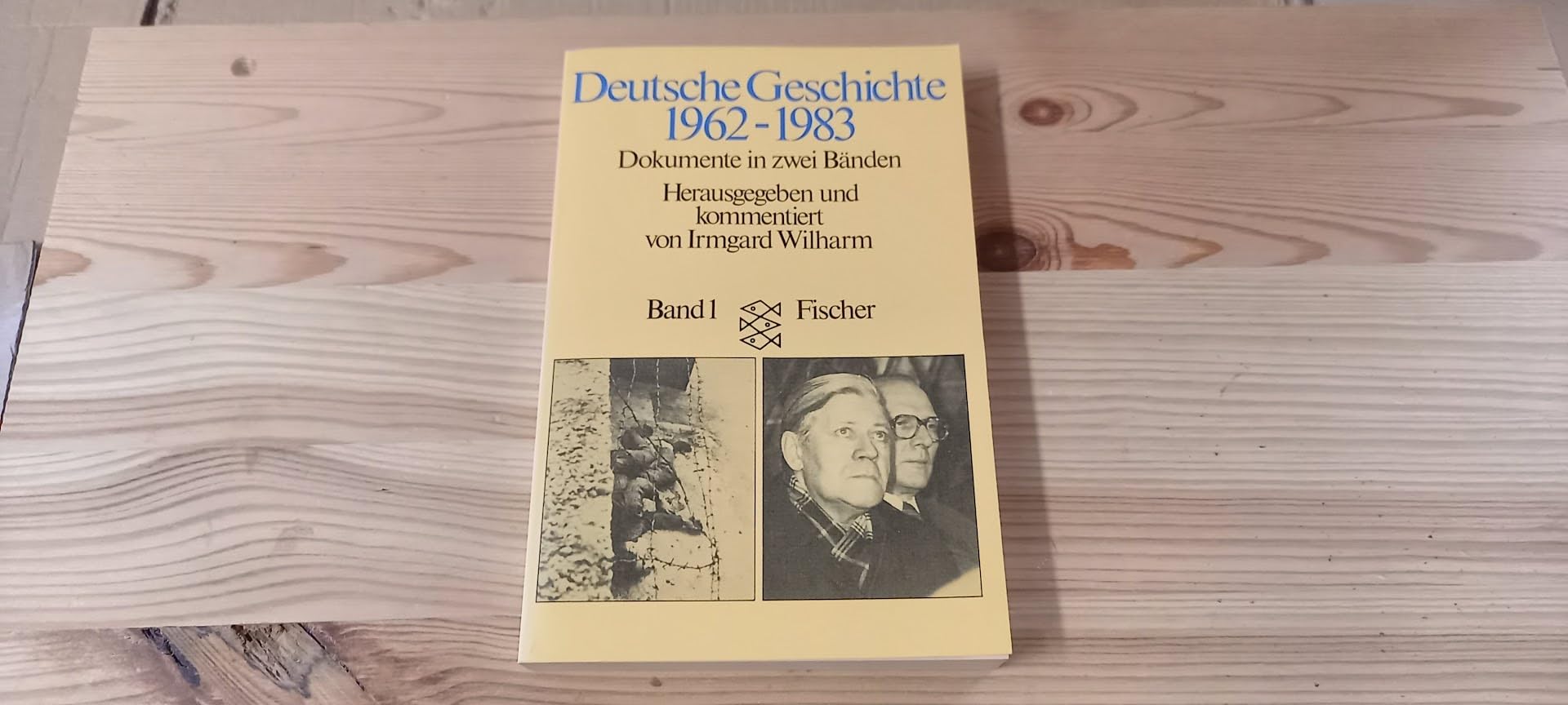 Deutsche Geschichte 1962-1983 / Dokumente: Deutsche Geschichte 1962 - 1983: Band 1 Books