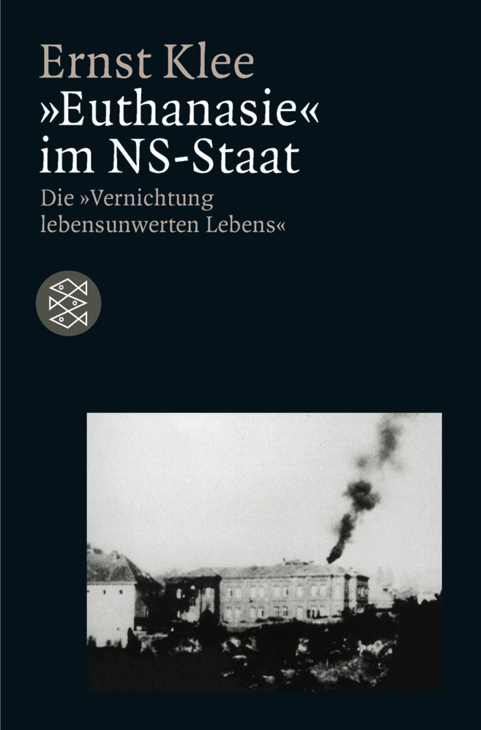 "Euthanasie" im NS-Staat: Die "Vernichtung lebensunwerten Lebens" Medicine