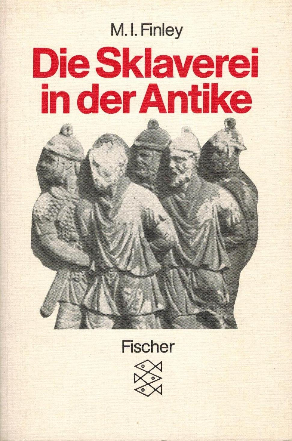 Die Sklaverei in der Antike. Geschichte und Probleme Books