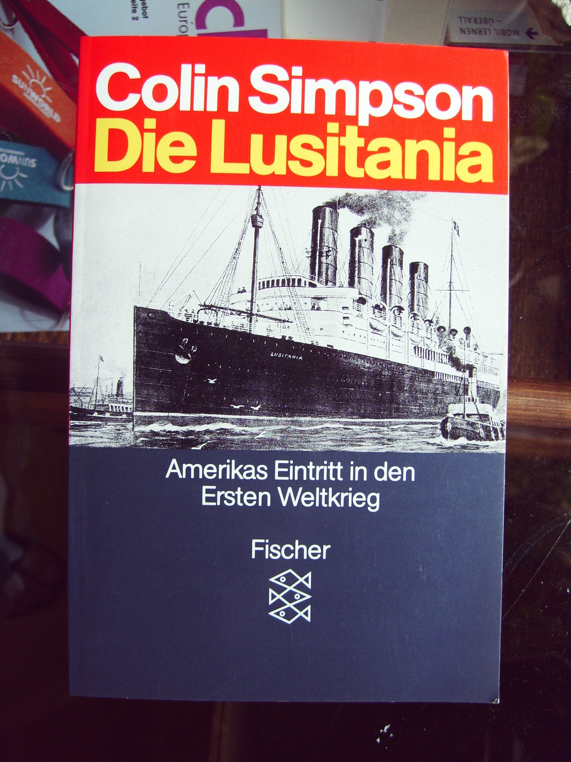 Die Lusitania: Amerikas Eintritt in den Ersten Weltkrieg Politics & History