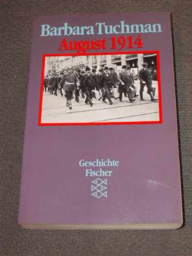 August 1914 Politics & History