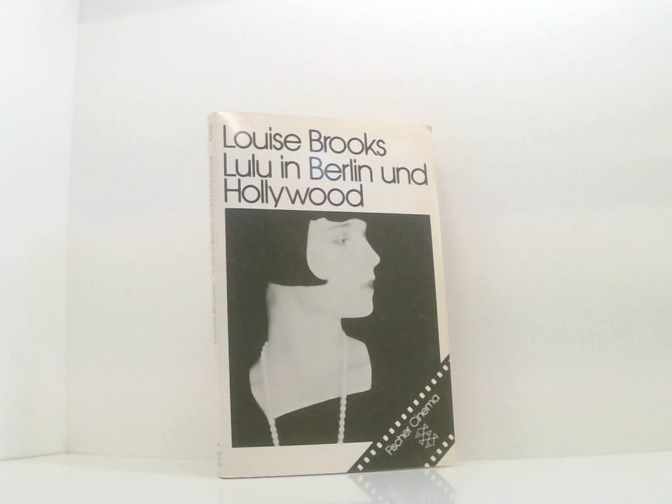 Lulu in Berlin und Hollywood Memories