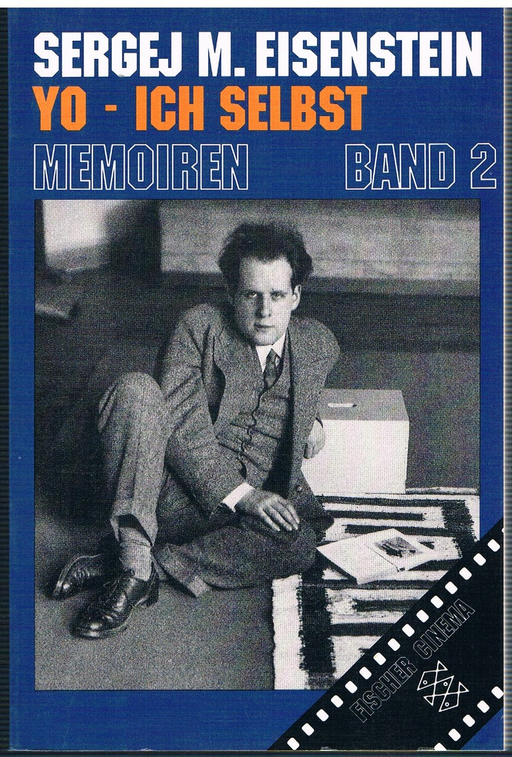 Yo, Ich selbst: Memoiren, Band 2 Memories