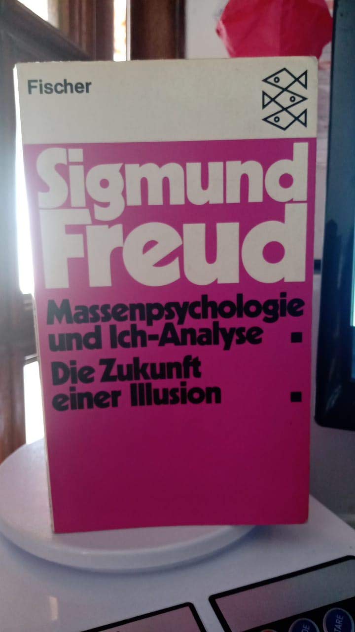 Massenpsychologie und Ich-Analyse / Die Zukunft einer Illusion Religion & Esotericism