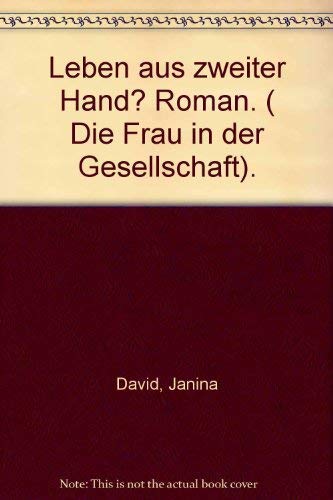 Leben aus zweiter Hand: Roman Contemporary literature