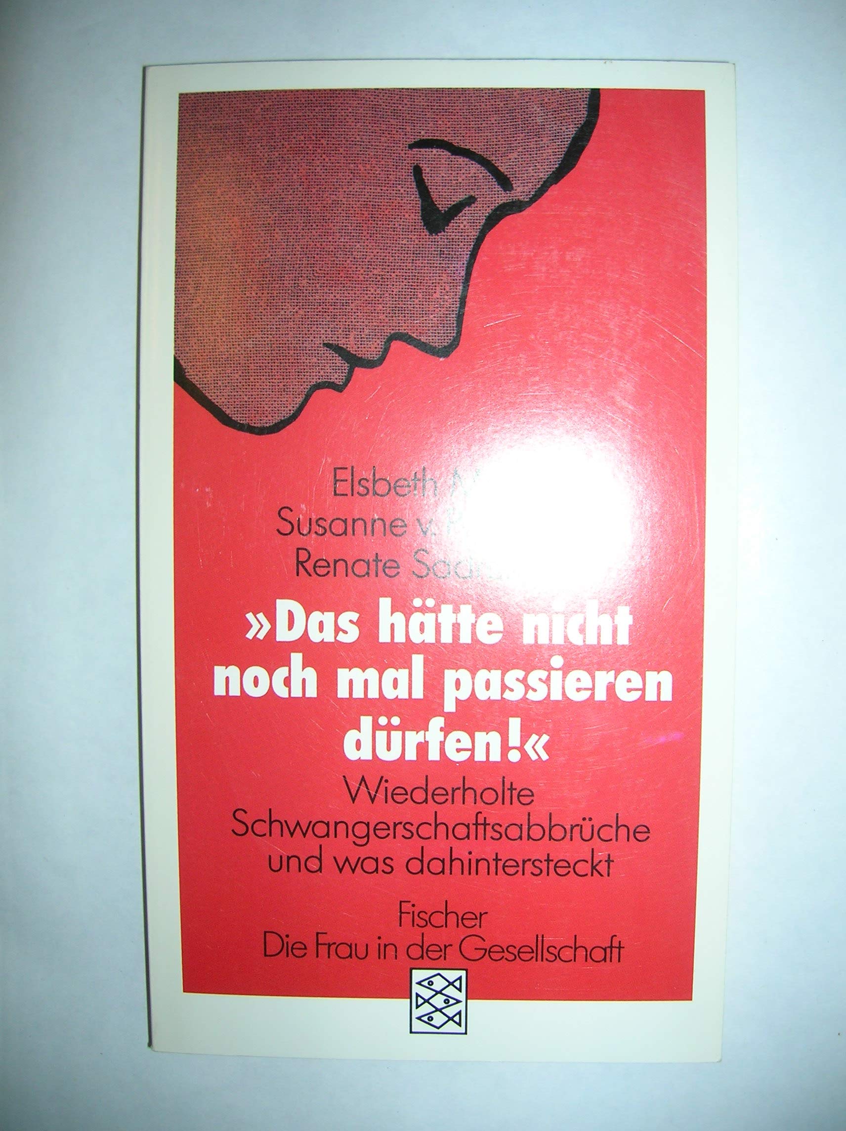 Das hätte nicht noch mal passieren dürfen!: Wiederholte Schwangerschaftsabbrüche und was dahintersteckt Medicine
