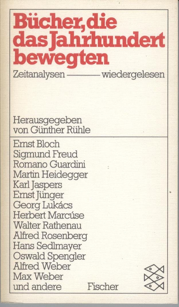 Bücher, die das Jahrhundert bewegten: Zeitanalysen - wiedergelesen Books