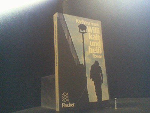 Willi kalt und heiß. Books