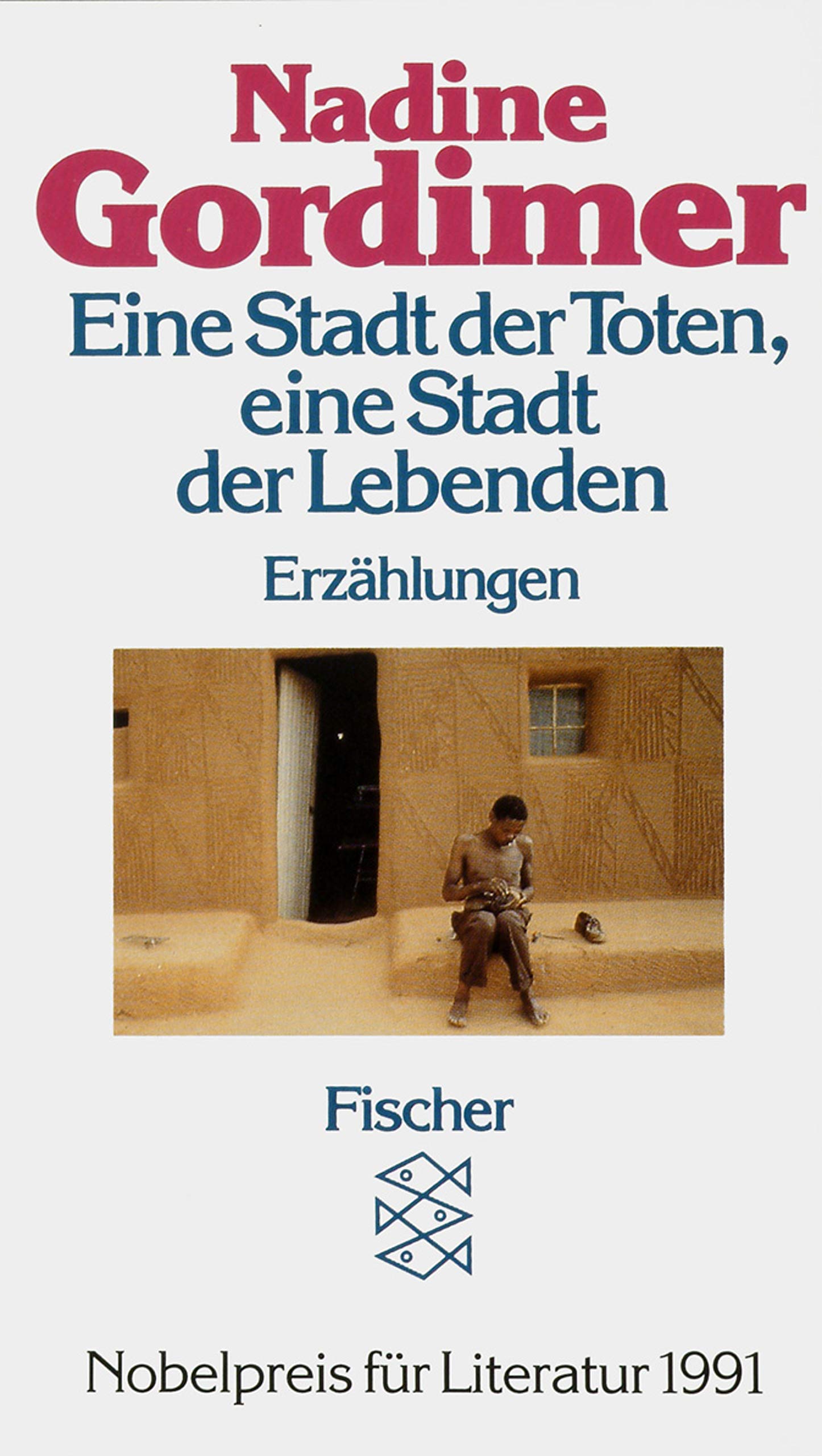 Eine Stadt der Toten, eine Stadt der Lebenden: Eine Novelle und zehn Erzählungen (Fischer Taschenbücher) Contemporary literature Books