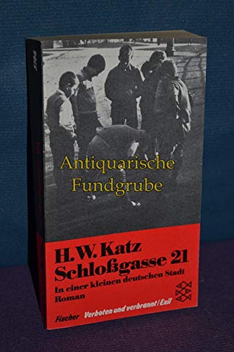 Schlossgasse 21: Roman. (Verboten und verbrannt/Exil) Classics