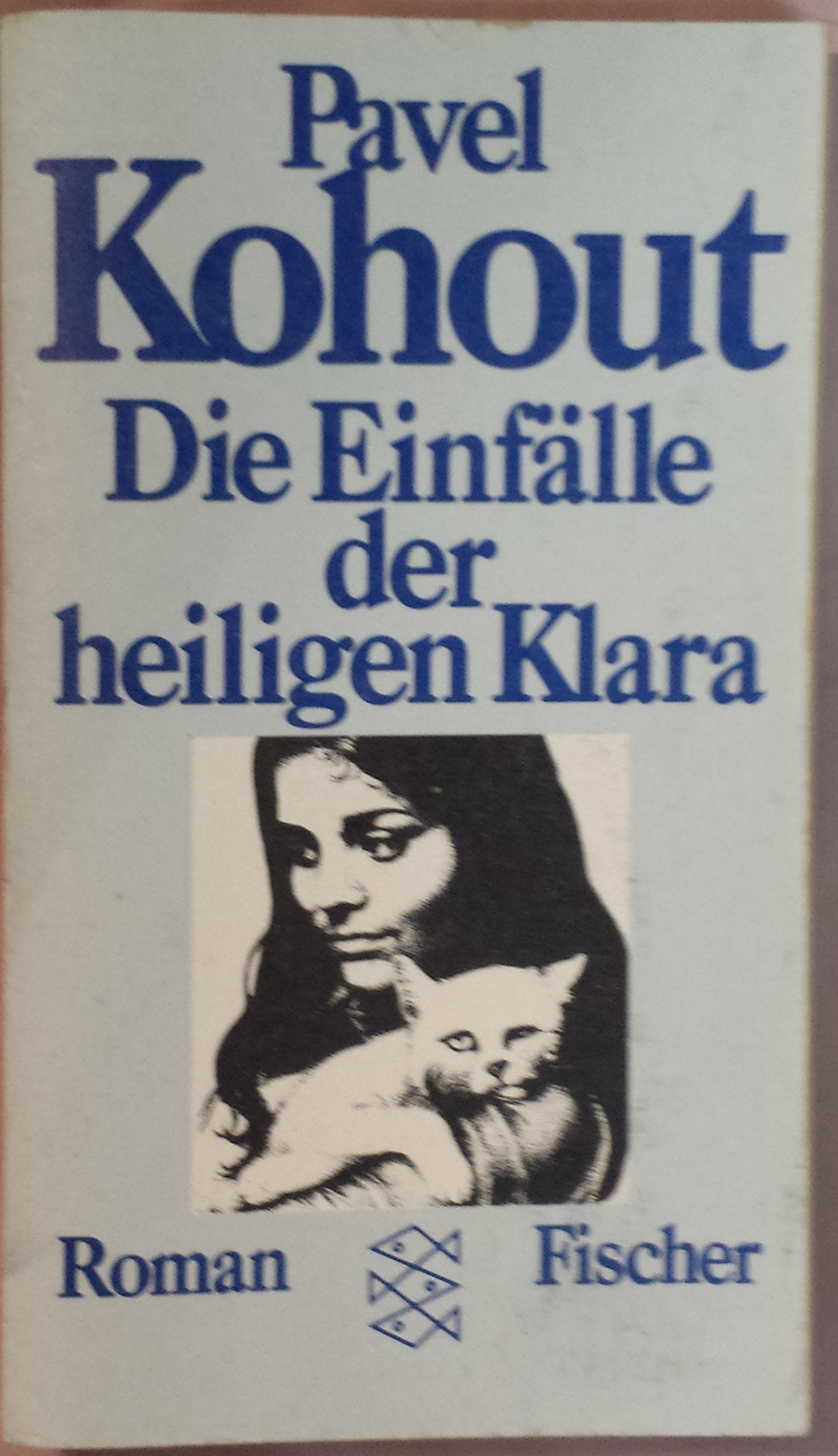 Die Einfälle der heiligen Klara: Roman Books