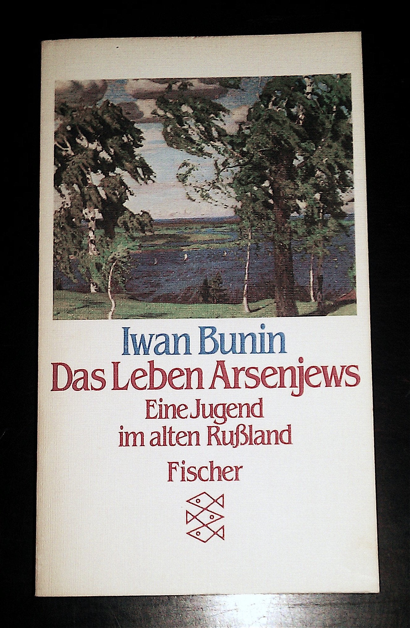 Das Leben Arsenjews. Eine Jugend im alten Rußland. Books