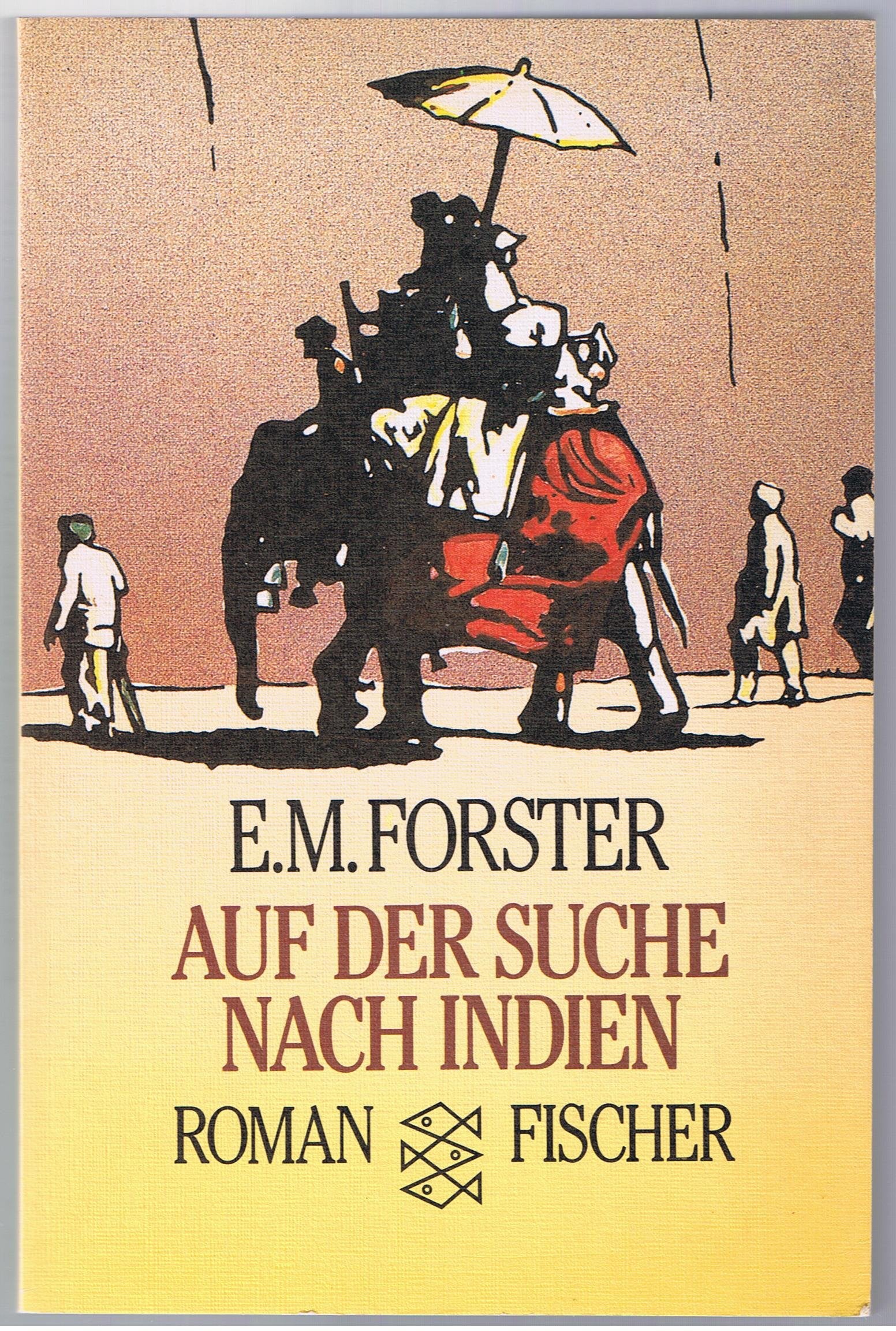 Auf der Suche nach Indien: Roman (Fischer Taschenbücher) Contemporary literature