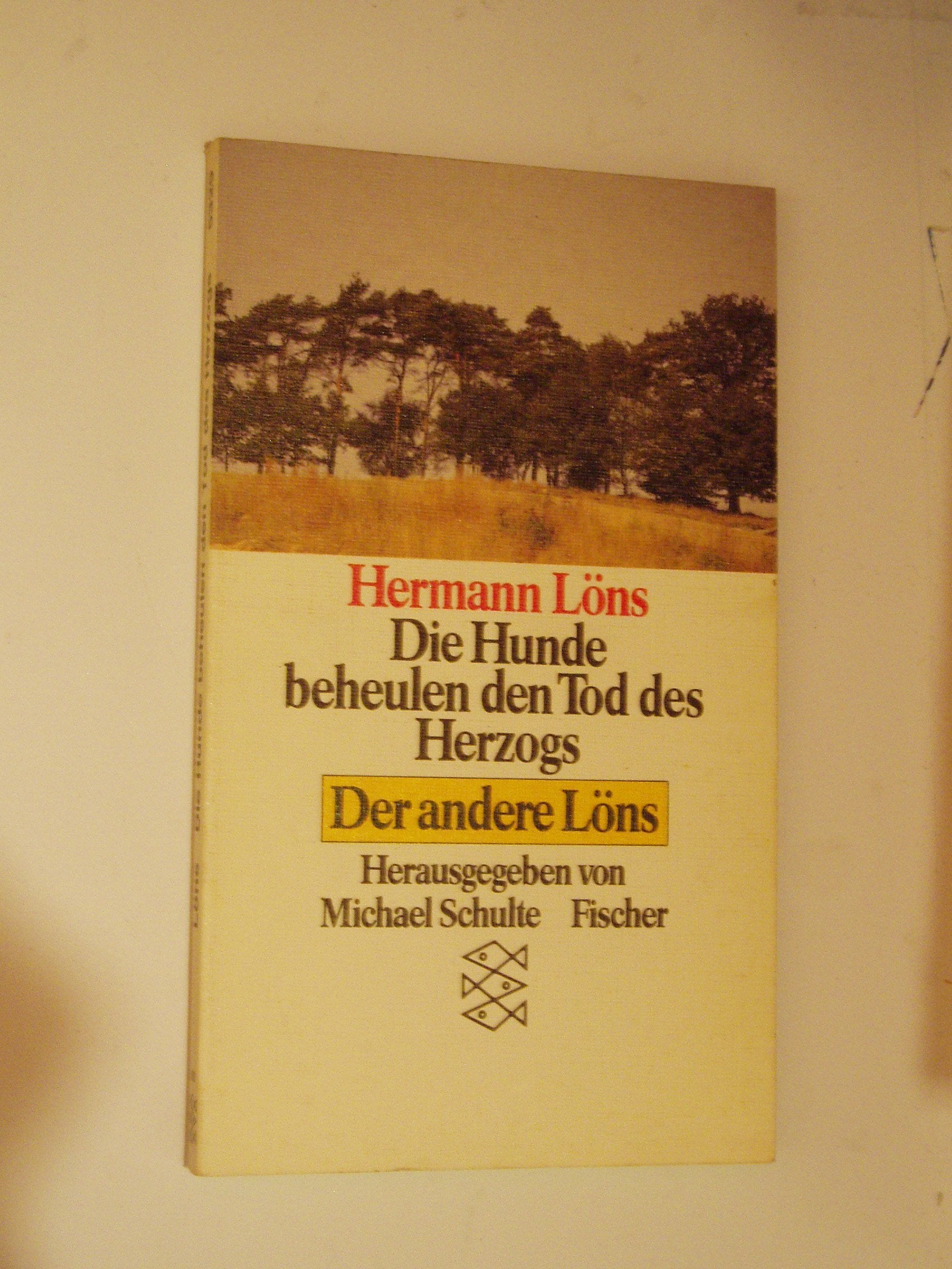 Die Hunde beheulen den Tod des Herzogs. Der andere Löns Books