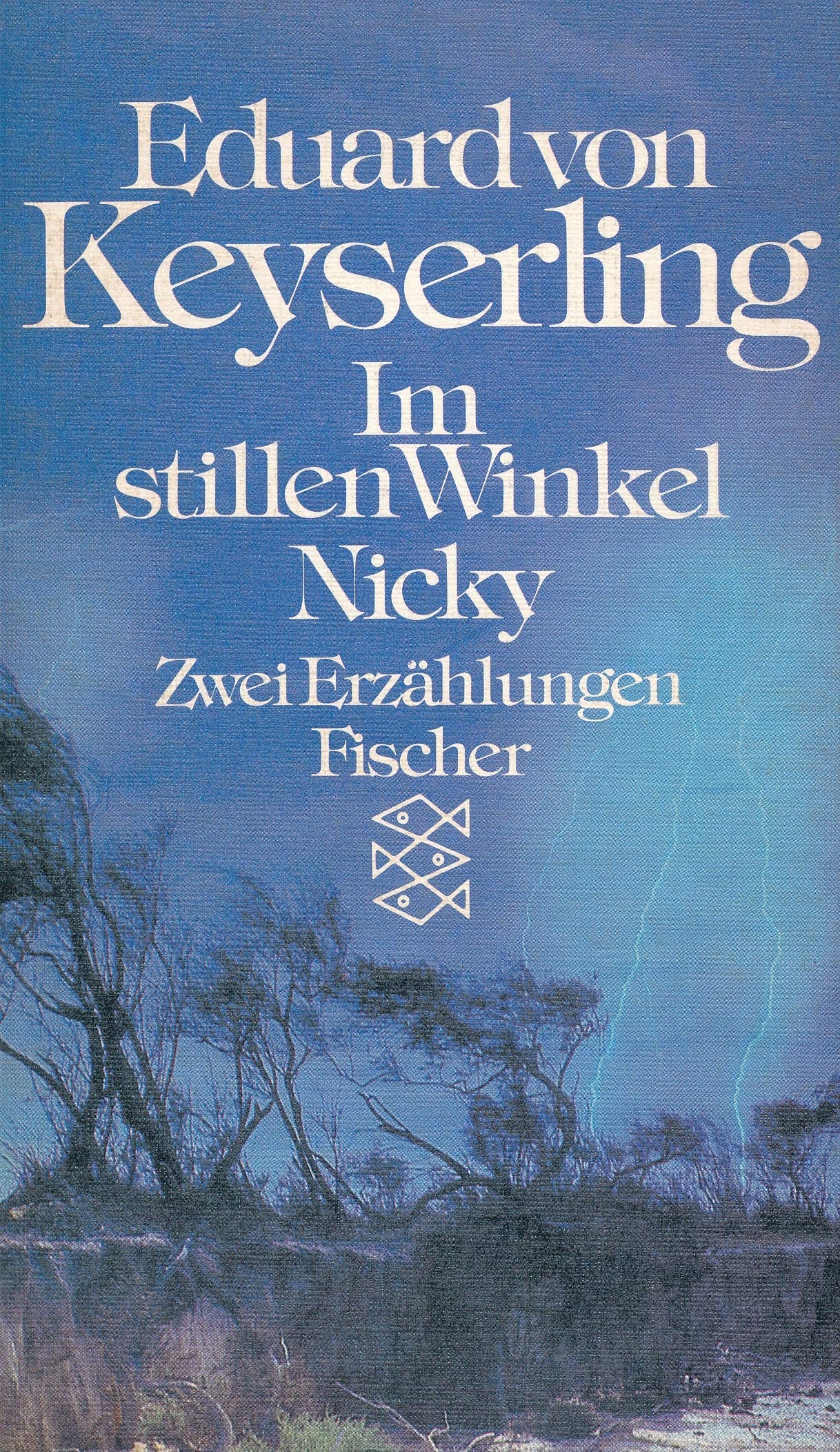 Im stillen Winkel /Nicky: Zwei Erzählungen (Fischer Taschenbücher) Classics