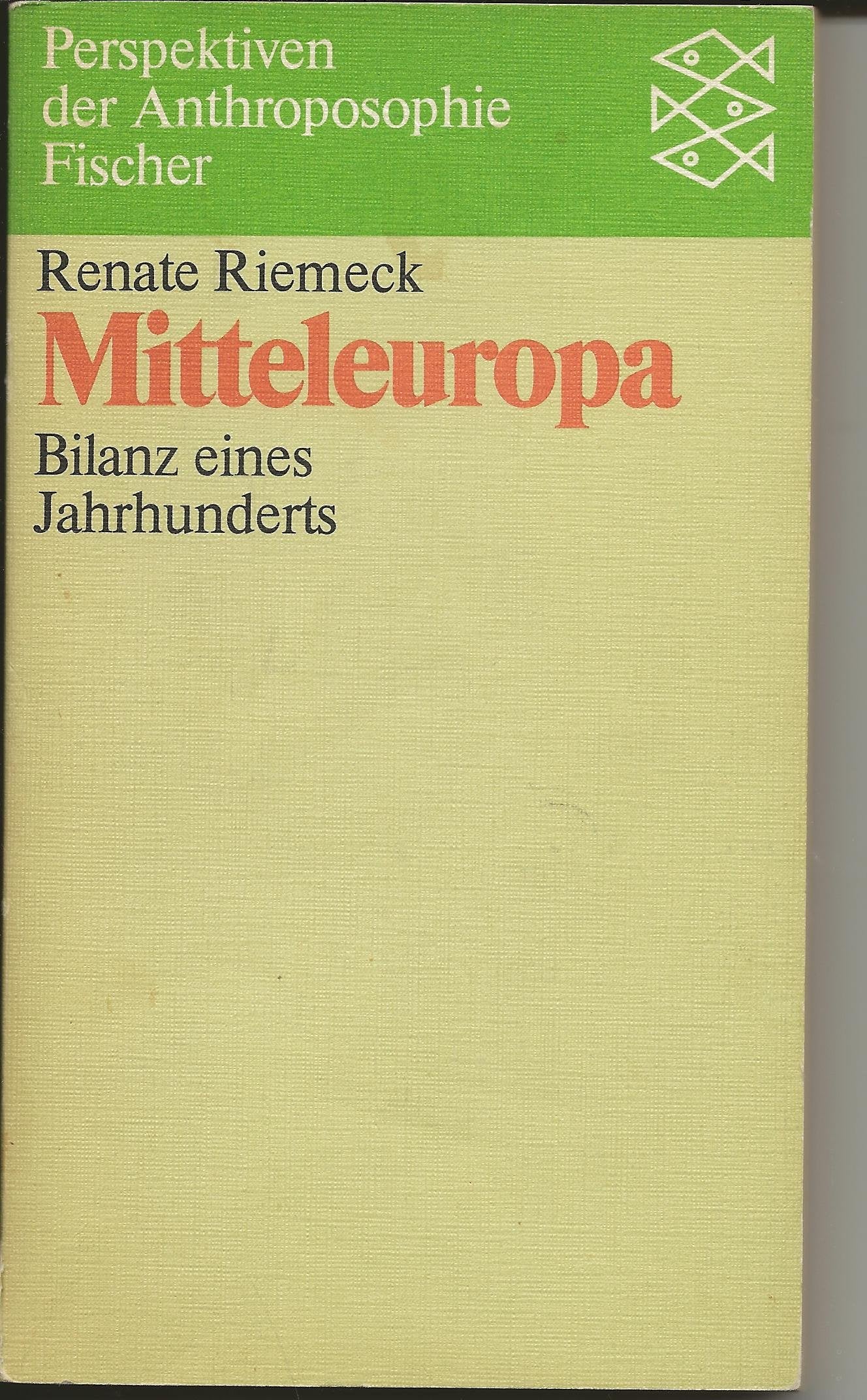 Mitteleuropa: Bilanz eines Jahrhunderts General education