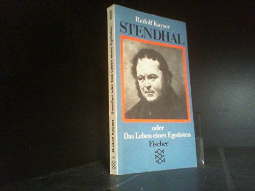 Stendhal oder Das Leben eines Egoisten Books