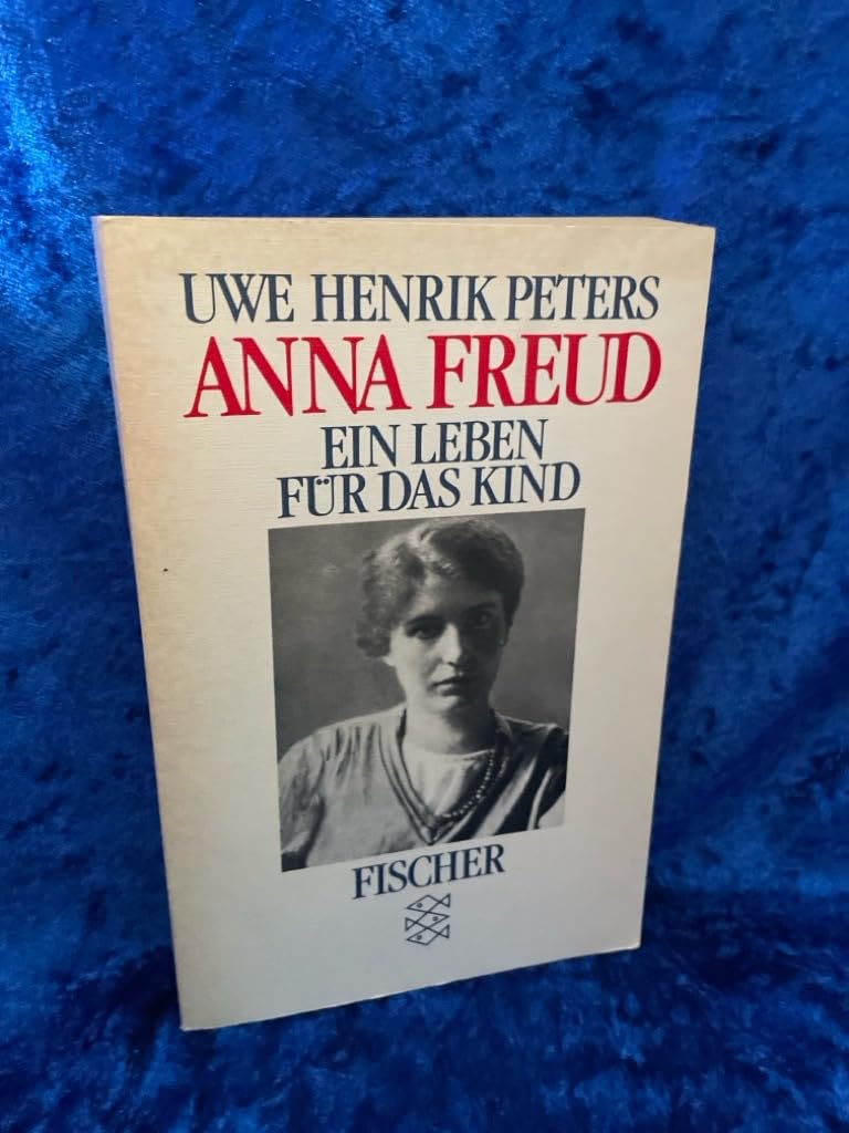Anna Freud: Ein Leben für das Kind Books