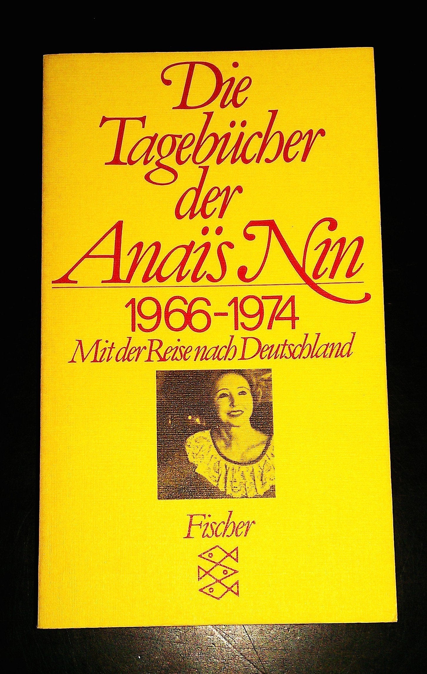Tagebücher: 1966-1974. Mit der Reise nach Deutschland Classics