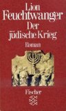 Josephus-Trilogie: Der jüdische Krieg. Roman Historical Fiction