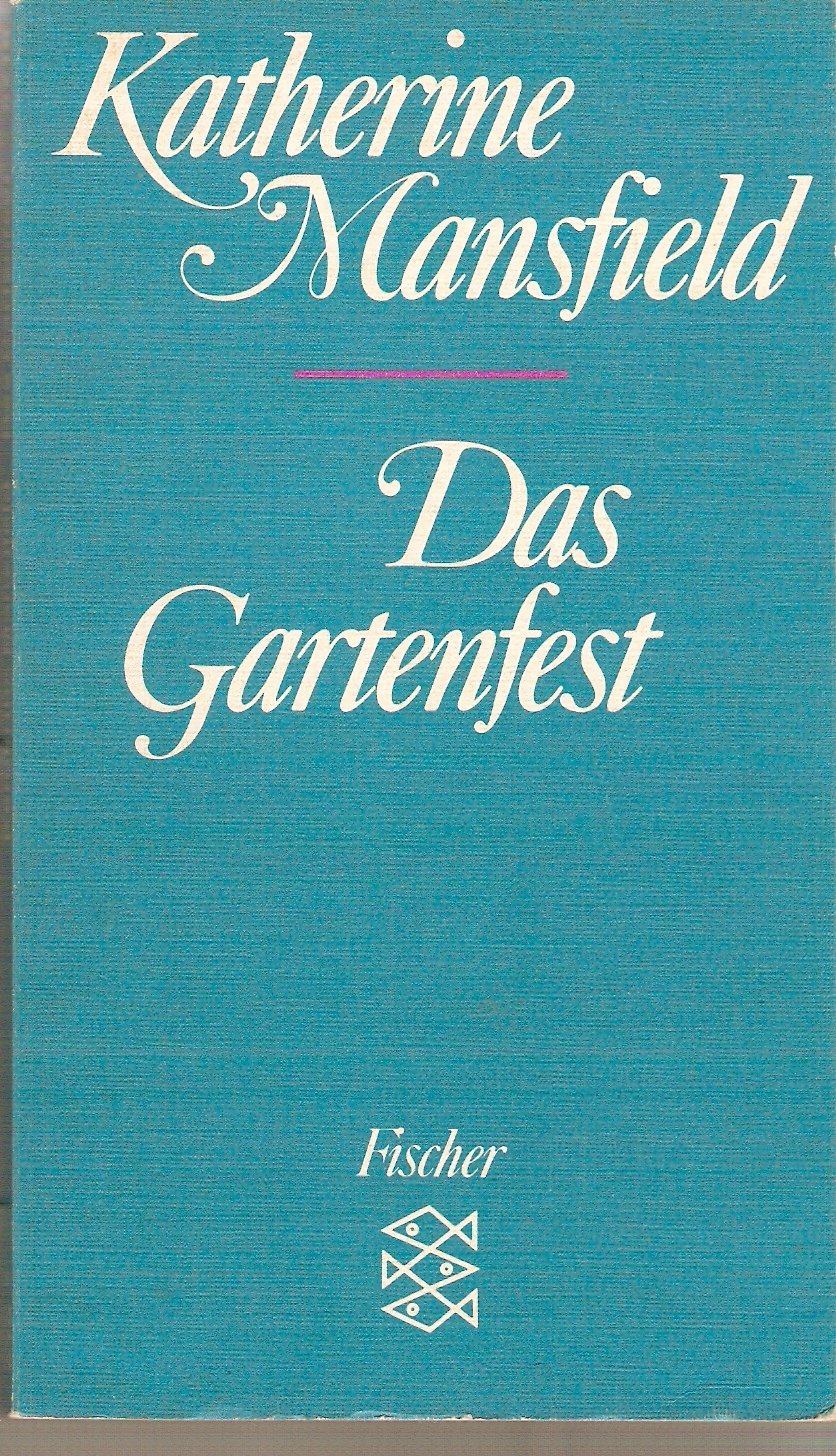 Das Gartenfest: Erzählungen book