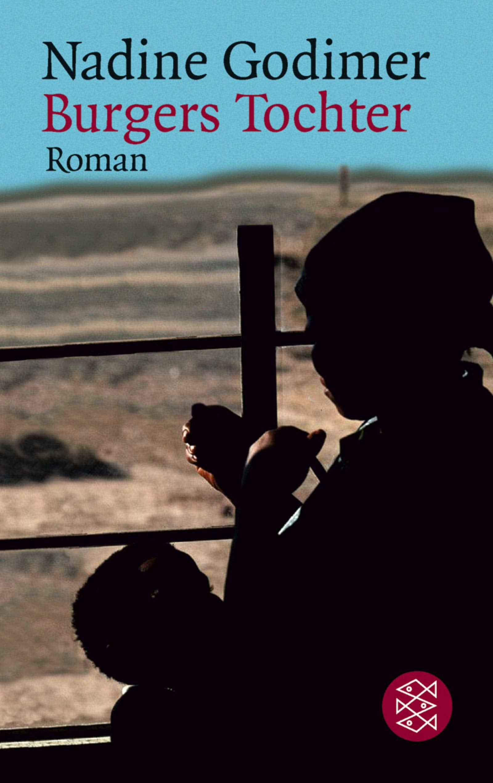 Burgers Tochter. Roman (Fischer Taschenbücher) Contemporary literature